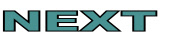 NEXT
